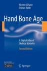 Hand Bone Age : A Digital Atlas of Skeletal Maturity - Book