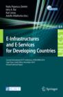 E-Infrastructure and E-Services for Developing Countries : Second International ICST Conference, AFRICOM 2010, Cape Town, South Africa, November 25-26, 2010, Revised Selected Papers - eBook