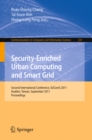 Security-Enriched Urban Computing and Smart Grid : Second International Conference, SUComS 2011, Hualien, Taiwan, September 21-23, 2011. Proceedings - eBook