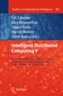 Intelligent Distributed Computing V : Proceedings of the 5th International Symposium on Intelligent Distributed Computing - IDC 2011, Delft, the Netherlands - October 2011 - eBook