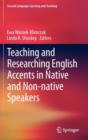 Teaching and Researching English Accents in Native and Non-native Speakers - Book