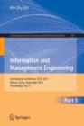 Information and Management Engineering : International Conference, ICCIC 2011, held in Wuhan, China, September 17-18, 2011. Proceedings, Part V - Book