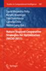 Nature Inspired Cooperative Strategies for Optimization (NICSO 2011) - eBook