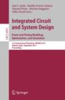 Integrated Circuit and System Design. Power and Timing Modeling, Optimization and Simulation : 21st International Workshop, PATMOS 2011, Madrid, Spain, September 26-29, 2011, Proceedings - Book