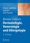Braun-Falco's Dermatologie, Venerologie und Allergologie - Book