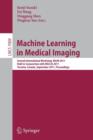 Machine Learning in Medical Imaging : Second International Workshop, MLMI 2011, Held in Conjunction with MICCAI 2011, Toronto, Canada, September 18, 2011, Proceedings - Book