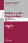 Photogrammetric Image Analysis : ISPRS Conference, PIA 2011, Munich, Germany, October 5-7, 2011. Proceedings - Book