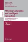 Affective Computing and Intelligent Interaction : Fourth International Conference, ACII 2011, Memphis,TN, USA, October 9-12, 2011; Proceedings, Part II - Book