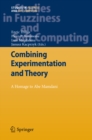 Combining Experimentation and Theory : A Hommage to Abe Mamdani - eBook