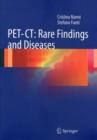 PET-CT: Rare Findings and Diseases - Book