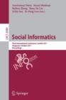 Social Informatics : Third International Conference, SocInfo 2011, Singapore, October 6-8, 2011, Proceedings - Book