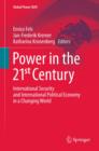 Power in the 21st Century : International Security and International Political Economy in a Changing World - eBook