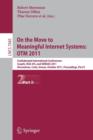 On the Move to Meaningful Internet Systems: OTM 2011 : Confederated International Conferences, CoopIS, DOA-SVI, and ODBASE 2011, Hersonissos, Crete, Greece, October 17-21, 2011, Proceedings, Part II - Book