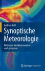 Synoptische Meteorologie : Methoden Der Wetteranalyse Und -Prognose - Book