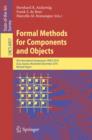Formal Methods for Components and Objects : 9th International Symposium, FMCO 2010, Graz, Austria, November 29 - December 1, 2010 - Book