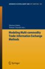 Modeling Multi-commodity Trade: Information Exchange Methods - eBook