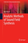 Analytic Methods of Sound Field Synthesis - eBook
