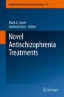 Novel Antischizophrenia Treatments - Book