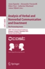 Analysis of Verbal and Nonverbal Communication and Enactment.The Processing Issues : COST 2102 International Conference, Budapest, Hungary, September 7-10, 2010, Revised Selected Papers - eBook