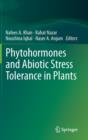 Phytohormones and Abiotic Stress Tolerance in Plants - Book