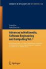 Advances in Multimedia, Software Engineering and Computing Vol.1 : Proceedings of the 2011 MESC International Conference on Multimedia, Software Engineering and Computing, November 26-27, Wuhan, China - Book