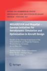 MEGADESIGN and MegaOpt - German Initiatives for Aerodynamic Simulation and Optimization in Aircraft Design : Results of the closing symposium of the MEGADESIGN and MegaOpt projects, Braunschweig, Germ - Book