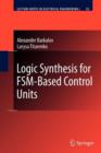 Logic Synthesis for FSM-Based Control Units - Book