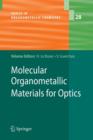 Molecular Organometallic Materials for Optics - Book