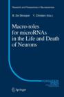 Macro Roles for MicroRNAs in the Life and Death of Neurons - Book