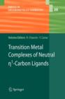 Transition Metal Complexes of Neutral eta1-Carbon Ligands - Book
