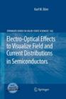 Electro-Optical Effects to Visualize Field and Current Distributions in Semiconductors - Book