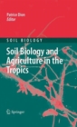Soil Biology and Agriculture in the Tropics - Book