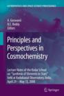 Principles and Perspectives in Cosmochemistry : Lecture Notes of the Kodai School on 'Synthesis of Elements in Stars' held at Kodaikanal Observatory, India, April 29 - May 13, 2008 - Book