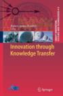 Innovation through Knowledge Transfer - Book