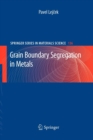 Grain Boundary Segregation in Metals - Book