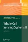 Whole Cell Sensing System II : Applications - Book