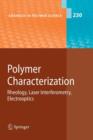 Polymer Characterization : Rheology, Laser Interferometry, Electrooptics - Book