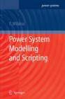 Power System Modelling and Scripting - Book