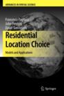 Residential Location Choice : Models and Applications - Book