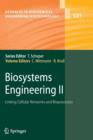 Biosystems Engineering II : Linking Cellular Networks and Bioprocesses - Book