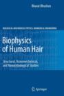 Biophysics of Human Hair : Structural, Nanomechanical, and Nanotribological Studies - Book