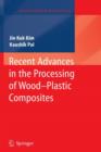 Recent Advances in the Processing of Wood-Plastic Composites - Book