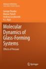 Molecular Dynamics of Glass-Forming Systems : Effects of Pressure - Book