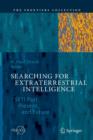 Searching for Extraterrestrial Intelligence : SETI Past, Present, and Future - Book