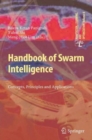 Handbook of Swarm Intelligence : Concepts, Principles and Applications - Book