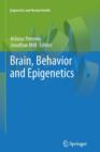 Brain, Behavior and Epigenetics - Book