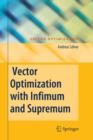 Vector Optimization with Infimum and Supremum - Book