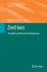 Zintl Ions : Principles and Recent Developments - Book