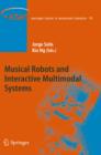 Musical Robots and Interactive Multimodal Systems - Book