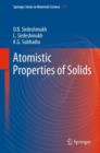 Atomistic Properties of Solids - Book